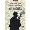 Biancoenero Il segno dei quattro. Ediz. a caratteri grandi. Con audiolibro