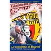 Edizioni Zerotre Lo scudetto di Bagnoli. Verona 1984-85, l'ultima provinciale