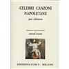 Curci Celebri canzoni napoletane. Adattamento per chitarra in versione facilitata di Abner Rossi