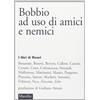 MARSILIO Bobbio ad uso di amici e nemici