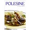Terra Ferma Edizioni Polesine. 50 ricette tipiche
