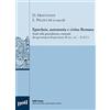Pavia University Press Eparcheia, autonomia e civitas romana. Studi sulla giurisdizione criminale dei governatori di provincia (II sec. a.C,-II sec. d.C.)