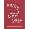 Mimesis Francesco Messina, greco di Sicilia