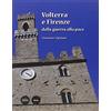 Pacini Volterra e Firenze dalla guerra alla pace