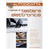 Carisch Autodidatta: Metodo Di Tastiera Elettronica + DVD
