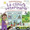 Doremì Junior La clinica veterinaria. Costruisci & gioca. Ediz. a colori