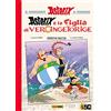 PANINI SPA La figlia di Vercingetorige. Asterix. Ediz. deluxe
