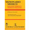 Zanichelli Dizionario medico. Tedesco-italiano, italiano-tedesco