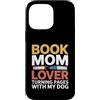 Dog Lover Reading Bookworm Puppy Lovers Custodia per iPhone 14 Pro Max Prenota Dog Lover che gira le pagine con il mio cane