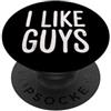 Funny Dating Humor Women Flirty Girls Mi piacciono i ragazzi Single Girl Humor Incontri Vita PopSockets PopGrip Adesivo