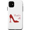 Millennial Movies Nostalgic Quotes Custodia per iPhone 11 That's All Miranda Quotes Tacchi alti Devil's Pitchfork Heel