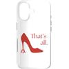 Millennial Movies Nostalgic Quotes Custodia per iPhone 17 That's All Miranda Quotes Tacchi alti Devil's Pitchfork Heel