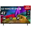 LG NANO Smart TV 4K UHD AI 43 pollici Serie NU8E 43NU8E0B3LA, Smart TV 4K, Processore con Nano Detail Enhancer, AI Chatbot, AI Concierge, HDR10 Pro, FILMMAKER Mode, Design Linear Flow, 3 HDMI, TV 2026