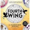 Sperling & Kupfer Fourth Wing. Il coloring book ufficiale. Ediz. illustrata. Con Adesivi
