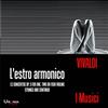 Urania Records I musici plays Vivaldi L'estro armonico