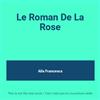 Opus 111 Le Roman de la rose