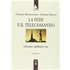 Cittadella La fede e il telecomando. Televisione, pubblicità e rito