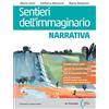 Principato Sentieri dell'immaginario. Antologia dei Promessi Sposi. Per le Scuole superiori. Con e-book. Con espansione online