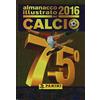 PANINI SPA Almanacco illustrato del calcio 2016. Ediz. illustrata
