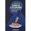 Morellini Gialli culinari. Racconti gastronoir alla maniera di Hitchcock
