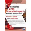 Edises professioni & concorsi Concorso 2700 Cancellieri esperti nel Ministero della Giustizia. Manuale e quesiti per la prova orale. Con espansione online