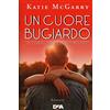 LE GEMME Un cuore bugiardo. Il coraggio ha le sue regole
