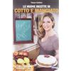 Fivestore Le nuove ricette di «Cotto e mangiato»