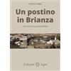 Segno Un postino in Brianza. I ricordi di mio nonno Pierino