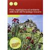 Pacini Editore Flora, vegetazione ed ambiente delle isole dell'arcipelago toscano. Ediz. illustrata