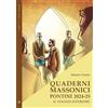 BastogiLibri Quaderni massonici pontini 2024-25. Il viaggio interiore