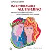 VARIA Incontriamoci all'Inferno. Parodia di fatti e personaggi della Divina Commedia di Dante Alighieri