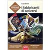 Profondo Rosso La storia di Urania e della fantascienza in Italia. I fabbricanti di universi (Vol. 4)