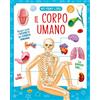 MIO PRIMO LIBRO Il corpo umano