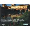EDIFIR L'anima antica del Padule di Fucecchio. Le opere idrauliche dal 1780 ad oggi un patrimonio da conservare