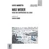 Aracne (Genzano di Roma) Max Weber. Verso una comprensione dell'uomo