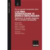 Associazione Infiniti Mondi Per uno sguardo nuovamente critico. L'ultima generazione di Enrico Berlinguer. Testimoni di quella stagione. Per la sinistra necessaria