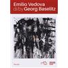 Marsilio Emilio Vedova di/by Georg Baselitz. Catalogo della mostra Venezia (17 aprile-14 luglio 2019). Ediz. italiana e inglese