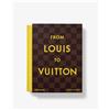 Assouline Libro The Legends Collection From Louis to Vuitton