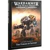 Games Workshop - Warhammer - Horus Heresy: Journal Tactica - Le fucine di Saturno