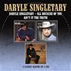 MORELLO DARYLE SINGLETARY / ALL BECAUSE OF YOU / AIN'T IT THE TRUTH - THREE ALBUMS ON