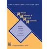 GIAPPICHELLI Manuale modulare di metodi matematici. Modulo 1: Calcolo