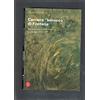 ARTE MODERNA. CATALOGHI Carriera «barocca» di Fontana. Taccuino critico 1959-2004 e Carteggio 1958-1967. Ediz. illustrata