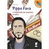 Buk Buk Pippo Fava. L'intellettuale che smascherò la mafia