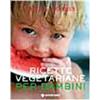 TECNICHE NUOVE Ricette vegetariane per bambini
