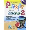 LATTES Parole nello zaino. Con A mezzanotte racconti di fantasmi. Per la Scuola media (Vol. 2)