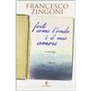 Fazi Editore Forte come l'onda è il mio amore