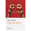 Libri Scheiwiller Sfide alla libertà