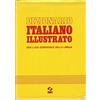 SEI Dizionario italiano illustrato per l'uso essenziale della lingua