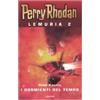 Armenia I dormienti del tempo. Perry Rhodan. Lemuria (Vol. 2)