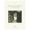 Polistampa Matteo Ricci. La strada dei sogni